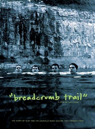  Slint: Breadcrumb Trail
