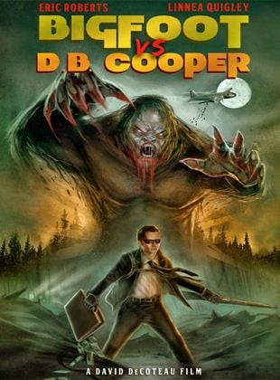  Bigfoot vs. D.B. Cooper