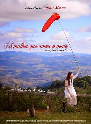 Filmposter von A Mulher que Amou o Vento