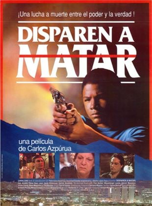 Disparen a Matar