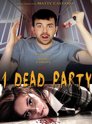  1 Dead Party