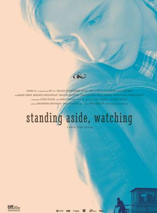 Standing Aside, Watching