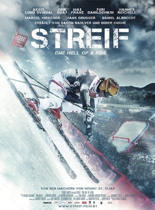  Streif - One Hell Of A Ride