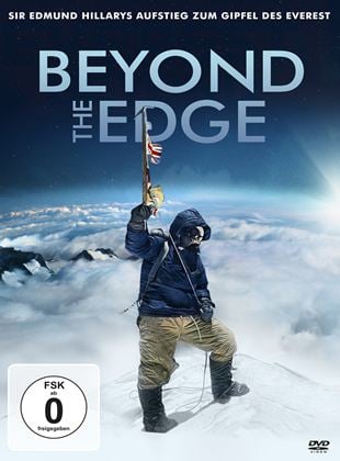  Beyond the Edge - Sir Edmund Hillarys Aufstieg zum Gipfel des Everest