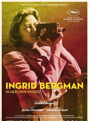  Ingrid Bergman, In Her Own Words‏