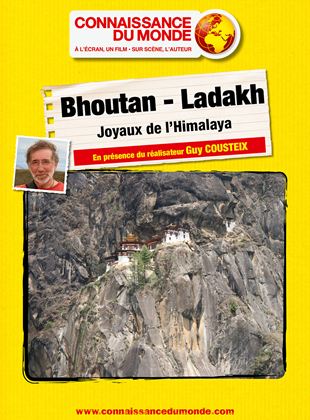 Bhoutan - Ladakh, Joyaux de l'Himalaya