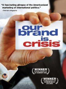 Our Brand Is Crisis