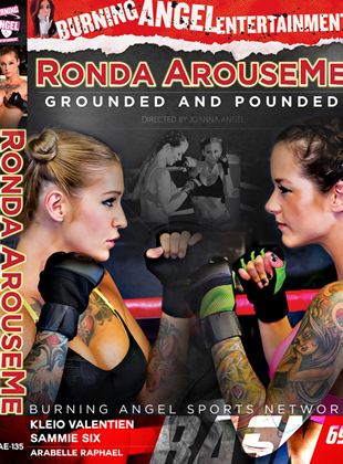 Ronda ArouseMe: Grounded And Pounded