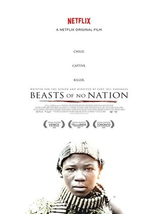  Beasts Of No Nation