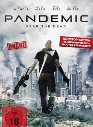  Pandemic - Fear The Dead
