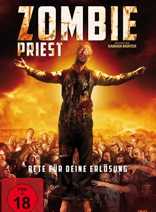  Zombie Priest - Bete für deine Erlösung