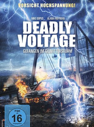  Deadly Voltage - Gefangen im Gewittersturm