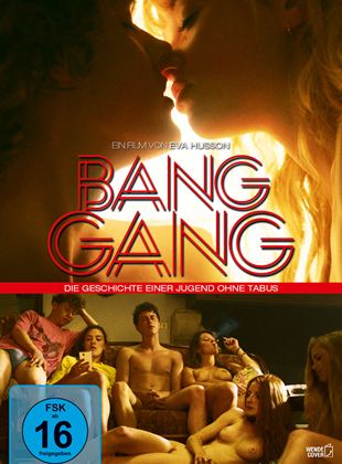  Bang Gang - Die Geschichte einer Jugend ohne Tabus