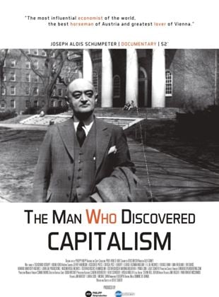 The Man Who Discovered Capitalism