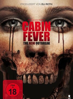  Cabin Fever - The New Outbreak