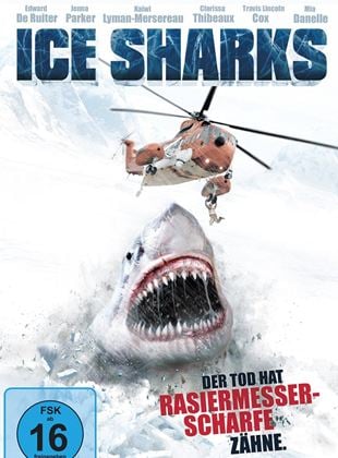  Ice Sharks - Der Tod hat rasiermesserscharfe Zähne
