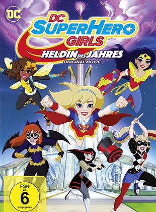  DC Super Hero Girls: Heldin des Jahres