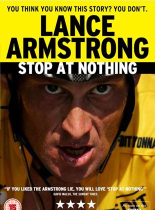  Stop at Nothing: The Lance Armstrong Story
