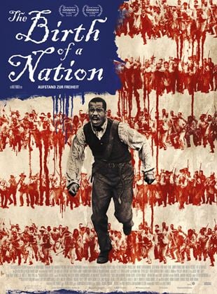 The Birth Of A Nation - Aufstand zur Freiheit (2016)