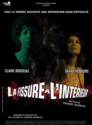 Filmposter von La fissure à l'intérieur