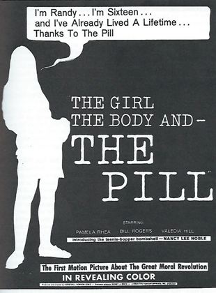 The Girl, the Body, and the Pill