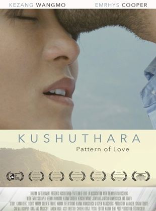 Kushutara: Pattern Of Love