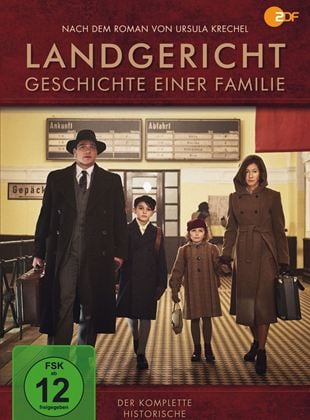Landgericht - Geschichte einer Familie