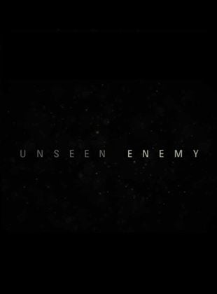  Unseen Enemy