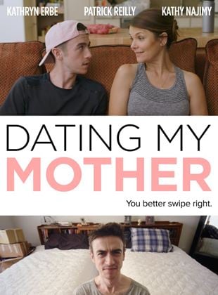  Dating My Mother