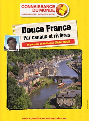 Douce France, par canaux et rivières