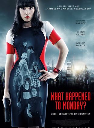  What Happened To Monday?