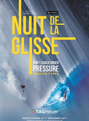 LA NUIT DE LA GLISSE Don't Crack Under Pressure season three