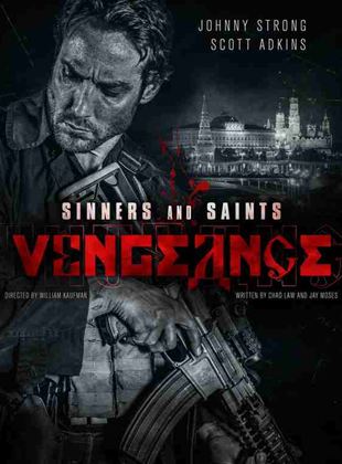 Sinners And Saints: Vengeance