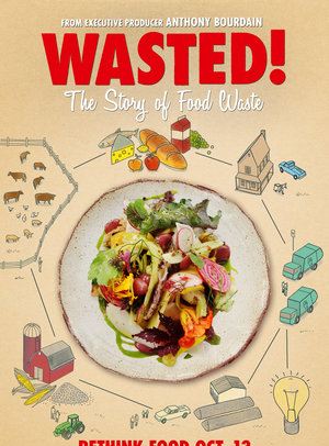  Wasted! The Story of Food Waste