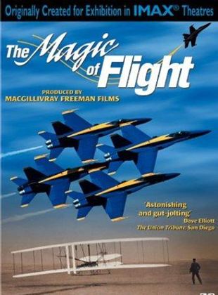 The Magic of Flight