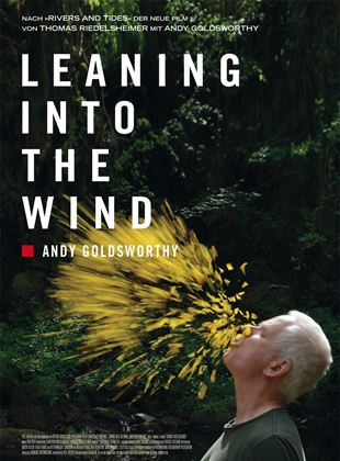 Leaning Into The Wind - Andy Goldsworthy