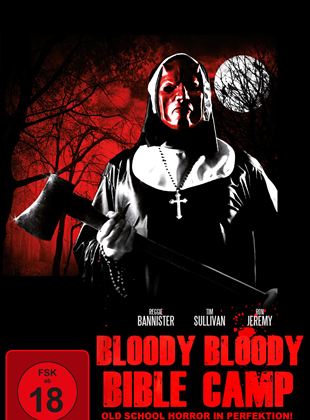  Bloody Bloody Bible Camp