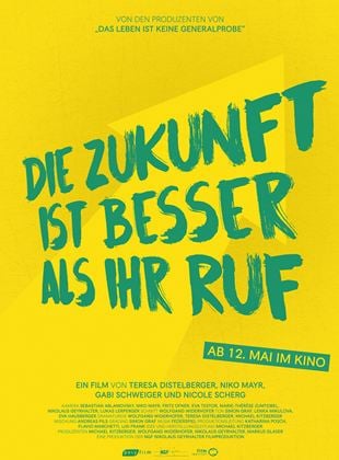 Die Zukunft ist besser als ihr Ruf