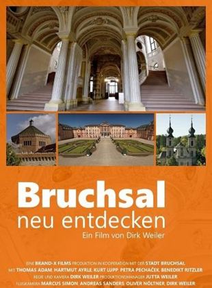 Bruchsal - neu entdecken