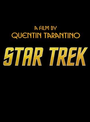 Quentin Tarantinos Star Trek