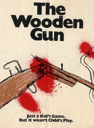 The Wooden Gun