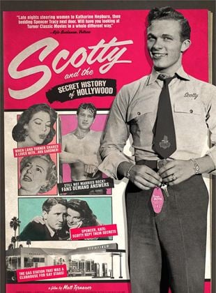  Scotty and the Secret History of Hollywood
