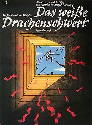 Filmposter von Das weiße Drachenschwert