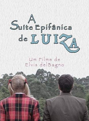 A Suíte Epifânica de Luiza