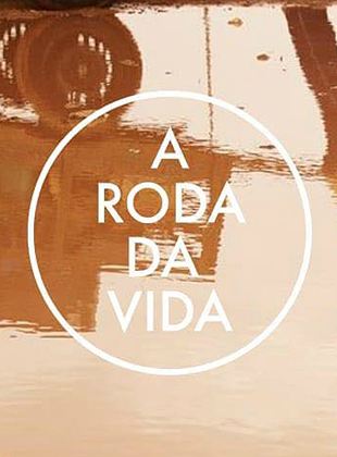 A Roda da Vida