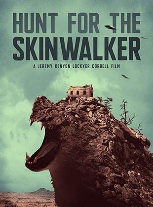 Hunt For The Skinwalker