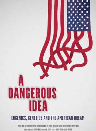 A Dangerous Idea