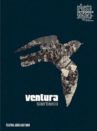 Ventura Sinfônico – Além do Que Se Vê