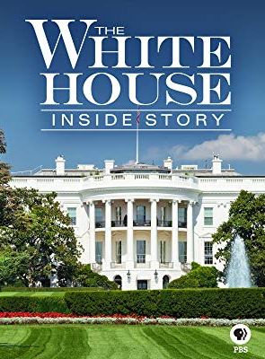 The White House: Inside Story