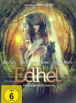  Edhel - Das Geheimnis des Elfenwaldes